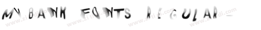 MYBANK FONTS Regular字体转换